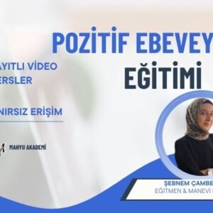 Pozitif Ebeveynlik Eğitimi